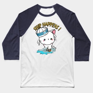 Funny Angora Cat Ship Happens Pun Baseball T-Shirt